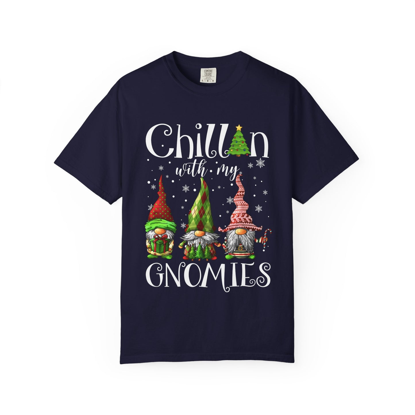 Chillin With My GnomiesT-shirt