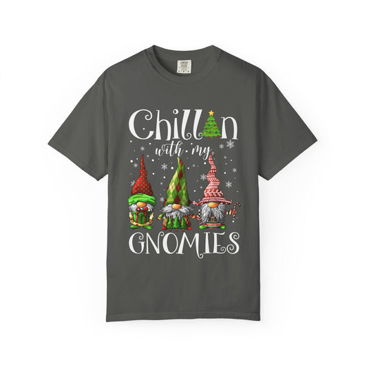 Chillin With My GnomiesT-shirt