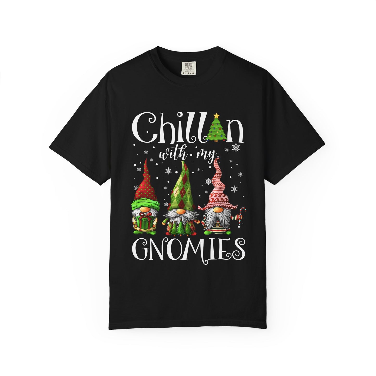 Chillin With My GnomiesT-shirt